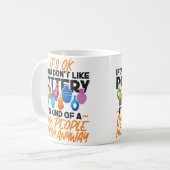 Mug Artiste de céramique de poterie C'est correct si v (Devant gauche)
