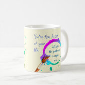 Mug Artiste de votre propre vie Citation inspirante (Devant droit)