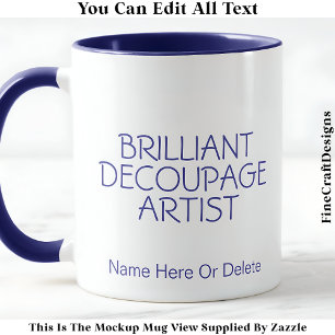 Mug Artiste Découpage brillant Artiste Artiste Artiste