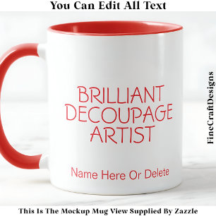 Mug Artiste Découpeuse Brillante Artisane, Nom 019 Art