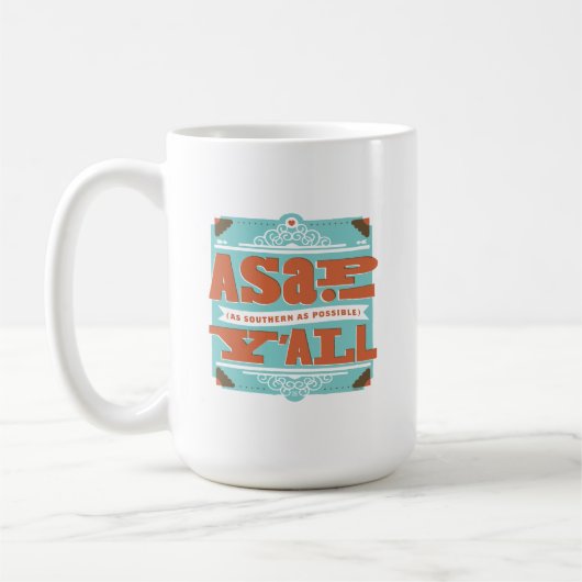 Mug ASAP | Aussi Au Sud Que Possible Y'ALL (Gauche)