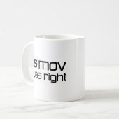 Mug asimov avait raison (Devant gauche)