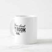 Mug Ask Me About My Book Published Author Writer (Devant gauche)