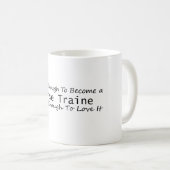 Mug Assez compétent pour devenir un entraîneur de chev (Devant droit)