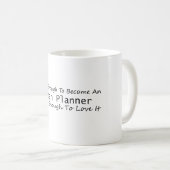 Mug Assez Compétent Pour Devenir Un Urbain-Planificate (Devant droit)