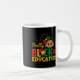 Mug Assez noire et éduquée Je suis la forte Africaine