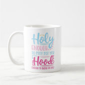 Mug Assez Saints Pour Prier Pour Vous Assez Pour Chant (Gauche)