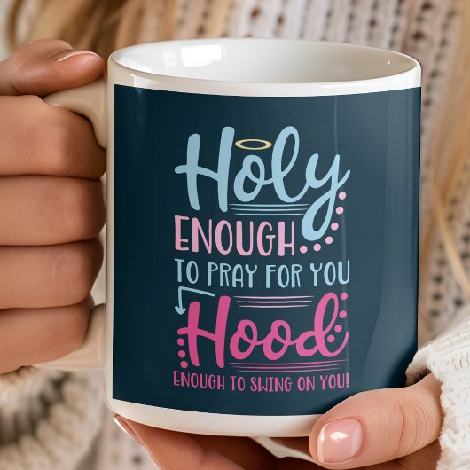 Mug Assez Saints Pour Prier Pour Vous Assez Pour Chant
