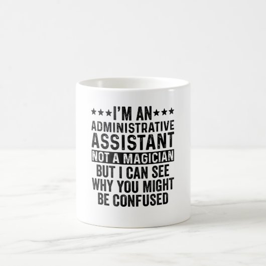 Mug Assistant administratif pas un magicien drôle (Centre)