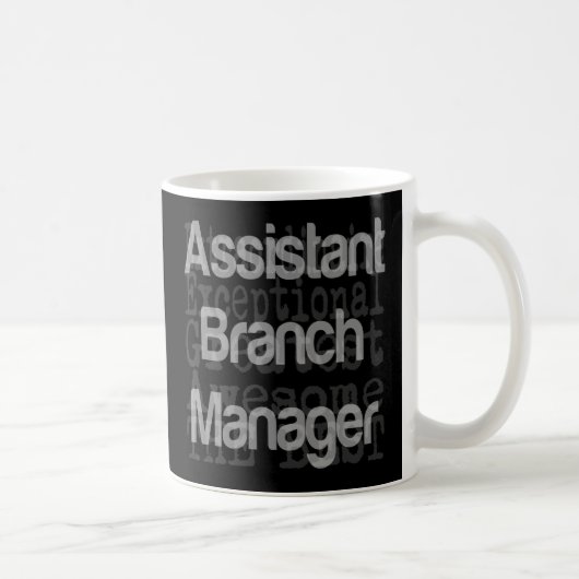 Mug Assistant Branch Manager Extraordinaire (Droite)