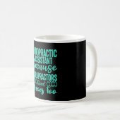 Mug Assistant chiropratique parce que chiropraticien (Devant droit)