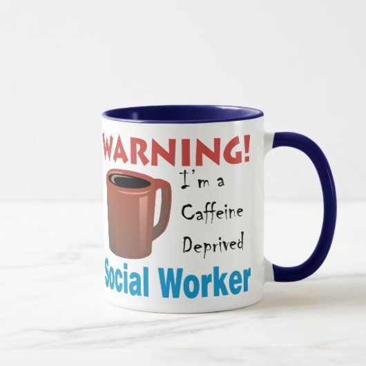 Mug Assistant social déshérité par caféine (Droite)