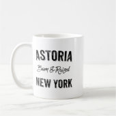 Mug Astoria Queens Nyc Pride Quote Born Raised Native (Gauche)