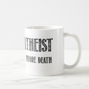Mug Athée heureux que je crois à la vie avant la mort