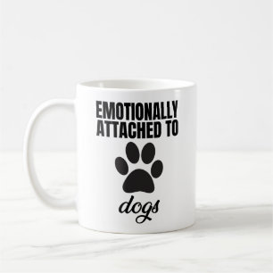 Mug Attaché Émotionnellement Aux Chiens