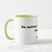 Mug Attaquez avec soit plus heureux qu'un oiseau avec (Gauche)