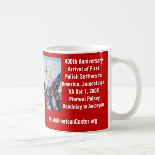 Mug Attaquez, le 400th anniversaire des premiers (Droite)