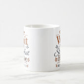 Mug Attendre avec une espérance inébranlable Encourage (Centre)