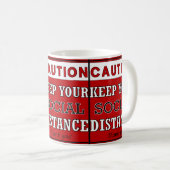Mug Attention à maintenir la quarantaine de votre dist (Devant droit)