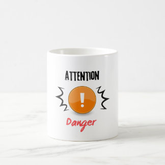 Mug attention danger 