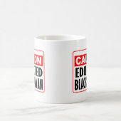 Mug Attention Femmes noires éduquées (Centre)