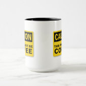 Mug Attention Il Ne Peut S'Agir D'Aucune Boisson (Centre)