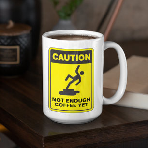 Mug Attention Pas assez de boisson Personnalisable