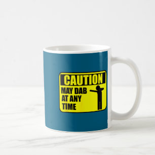 Mug Attention Peut Faire Un Dab À Tout Moment T-Shirt