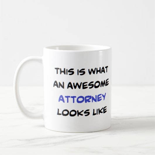 Mug attorney, awesome (Gauche)