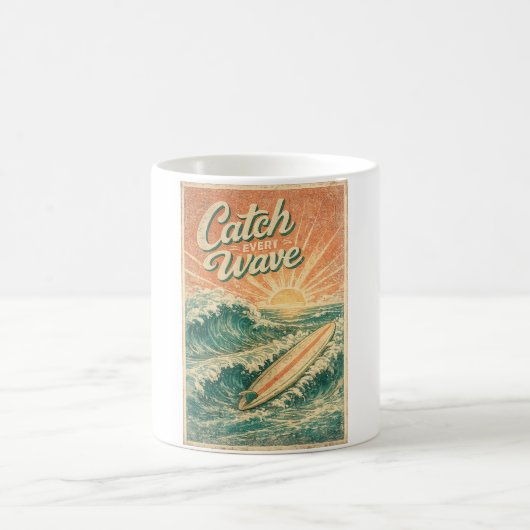 Mug Attrape chaque vague (Centre)