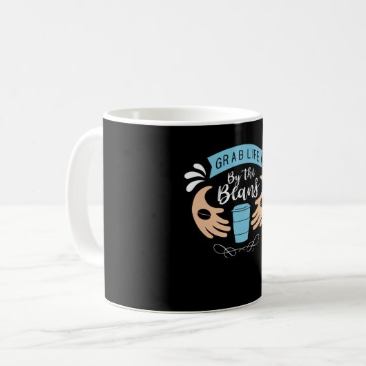Mug Attraper La Vie Des Haricots | Conception de café (Devant gauche)