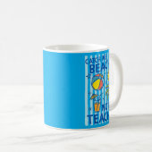 Mug Attraper Plage Pas Enseigner Professeur Été (Devant droit)