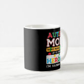 Mug Attrapez ce mignon Autisme Maman Héros lever le mi (Devant droit)