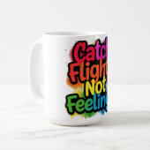 Mug Attrapez des vols, pas des sentiments, cadeau de c (Devant gauche)