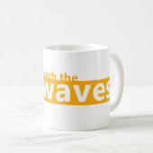 Mug Attrapez la vague (Devant droit)