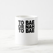 Mug Au BAE OU NAH à BAE.png (Centre)