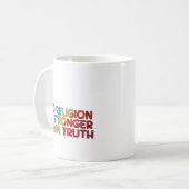Mug au café : Aucune religion n'est plus forte que (Devant gauche)