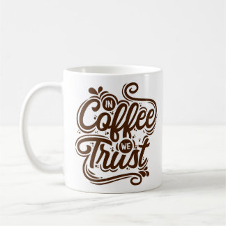 Mug Au Café, nous avons confiance