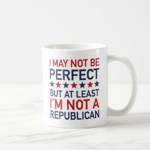 Mug Au moins, je ne suis pas Républicain