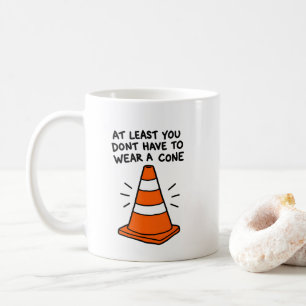 Mug Au moins vous ne portez pas un cône Humour