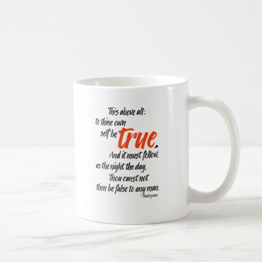 Mug Au thine possédez l'individu soit vrai (Droite)