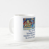 Mug Aucun Acte De Sainteté - Citation De Compassion (Devant gauche)