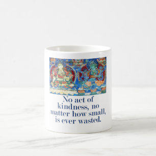 Mug Aucun Acte De Sainteté - Citation De Compassion