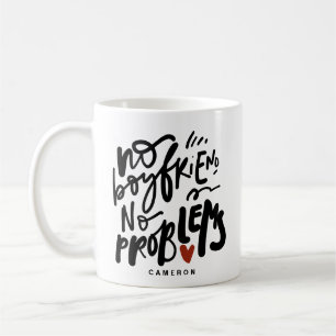 Mug Aucun ami, Aucun problème Citer Noir Personnalisé