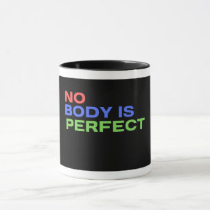 Mug Aucun corps n'est une citation parfaite