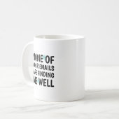Mug Aucun de vos courriels ne me trouve bien (Devant gauche)