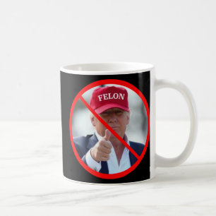 Mug Aucun Felon Au Bureau