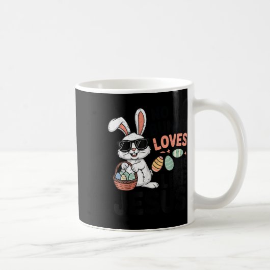 Mug Aucun Lapin M'Aime Comme Jésus Pâques Christian To (Droite)
