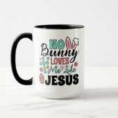 Mug Aucun lapin ne m'aime comme Jésus Café (Gauche)