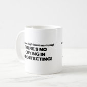 Mug Aucun pleurer dans Architecting (Devant gauche)